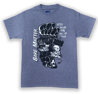 Sle Bare Matter Show T-Shirt