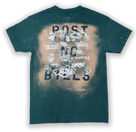 Sle Post No Bills T-Shirt